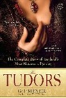 G J Meyer, G. J. Meyer, G.J. Meyer - The Tudors