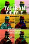 Kim Barker, Kimberly Barker - The Taliban Shuffle