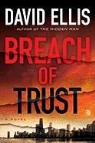 David Ellis - Breach of Trust