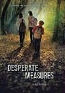 Laura Summers - Desperate Measures