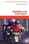 Hayley Fitzgerald, Hayley (Leeds Metropolitan University Fitzgerald, Fitzgera Hayley, Richard Bailey, Hayley Fitzgerald, Hayley (Leeds Metropolitan University Fitzgerald... - Disability and Youth Sport