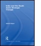 Ashok Kapur, Ashok Kapur, Ashok (Distinguished Professor Emeritus Kapur, Kapur Ashok - India and the South Asian Strategic Triangle