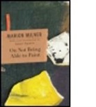 Marion Milner, Milner Marion, Marion Milnor - On Not Being Able to Paint