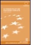 Nicu Popescu, Nicu Popescu, Nicu (European Council on Foreign Relatio Popescu, Nicu (European Council on Foreign Relations Popescu, Popescu Nicu - Eu Foreign Policy and Post-Soviet Conflicts
