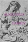 Beth Severy, Severy Beth - Augustus and the Family At the Birth of the Roman Empire