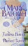 Mary Balogh - The Famous Heroine/The Plumed Bonnet