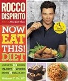 Rocco DiSpirito - Now Eat This! Diet