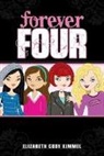 Elizabeth Cody Kimmel, Cathi Mingus, Cathi Mingus - #1 Forever Four