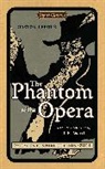 John L. Flynn, John L. Dr Flynn, Gaston Leroux, Gaston/ Flynn Leroux, J.R. Ward - The Phantom of the Opera
