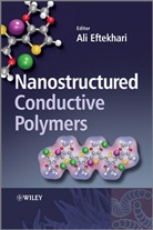 a Eftekhari, Ali Eftekhari, Ali (Materials and Energy Research Cent Eftekhari, Eftekhari Ali, Al Eftekhari, Ali Eftekhari... - Nanostructured Conductive Polymers