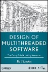 Sanden, Bo Sanden, Bo I. Sanden, Sandén, Bo I Sandén, Bo I. Sandén... - Design of Multithreaded Software