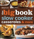 Betty Crocker, Betty Crocker, Betty Crocker - Betty Crocker Big Book of Slow Cooker