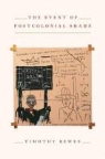 Timothy Bewes - Event of Postcolonial Shame