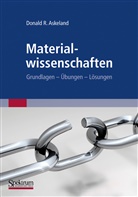 Donald Askeland, Donald R Askeland, Donald R. Askeland - Materialwissenschaften