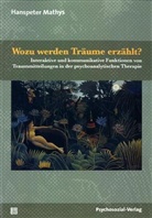 Hanspeter Mathys - Wozu werden Träume erzählt?