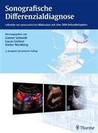Lucas Greiner, Dieter Nürnberg, Günter Schmidt - Sonographische Differenzialdiagnose, m. DVD