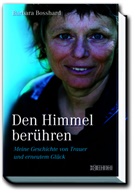 Barbara Bosshard - Den Himmel berühren