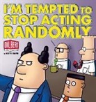 Scott Adams - I'm Tempted to Stop Acting Randomly