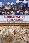 Nevzat Soguk, Soguk Nevzat - Globalization and Islamism