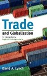 David Lynch, David A. Lynch - Trade and Globalization