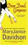 Maryjanice Davidson - Drop Dead Gorgeous