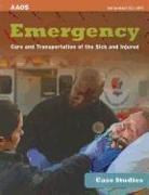 Aaos, Aaos - American Academy of Orthopaedic Surgeons Mc, American Academy of Orthopaedic Surgeons (Aaos), American Academy of Orthopaedic Surgeons (Aaos) Mc, Beth Ann Mcneill - Case Studies: Emergency Care and Transportation of the Sick and Injure