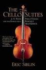 Eric Siblin, Siblin Eric - The Cello Suites