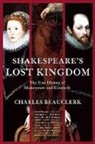 Charles Beauclerk, Beauclerk Charles - Shakespeare's Lost Kingdom: The True History of Shakespeare and Eliza