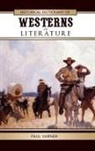 Paul Varner - Historical Dictionary of Westerns in Literature