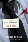 John Crowley, Thomas M. Disch, Thomas M./ Crowley Disch - The Businessman