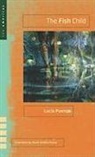 Luc¿Puenzo, Luc!a/ Foster Puenzo, Luc¡a/ Foster Puenzo, Lucia Puenzo - The Fish Child