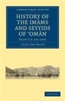 Salil-Ibn-Razik, Hamid Ibn Muhammad Ibn Salil-Ibn-Razik Ruzayq, Sall-Ibn-Razk - History of the Imams and Seyyids of 'Oman