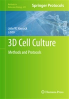 John W. Haycock, Joh W Haycock, John W Haycock - 3D Cell Culture