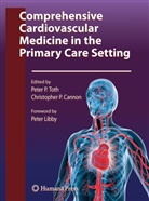 Christopher P Cannon, Christopher P. Cannon, P Cannon, P Cannon, Pete P Toth, Peter P Toth... - Comprehensive Cardiovascular Medicine in the Primary Care Setting