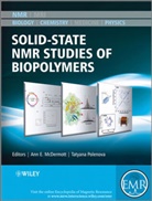 Anne McDermott, Anne E. Polenova Mcdermott, Ann McDermott, Anne McDermott, Anne E. McDermott, Tatyana Polenova - Solid State Nmr Studies of Biopolymers