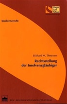 Eckhard M. Theewen - Rechtsstellung der Insolvenzgläubiger