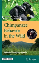 William C. McGrew, William Clement McGrew, Agumi Inaba, Taka Matsusaka, Takahisa Matsusaka, William C. McGrew... - Chimpanzee Behavior in the Wild, w. 2 DVDs