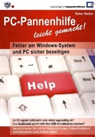 Reiner Backer - PC-Pannenhilfe leicht gemacht!