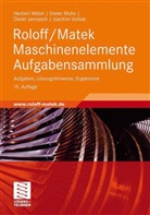 Dieter Jannasch, Wilhelm Matek, Dieter Muhs, Hermann Roloff, Herbert Wittel - Roloff/Matek Maschinenelemente: Aufgabensammlung