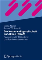 Nage, Sibill Nagel, Sibilla Nagel, Wittkowski, Ansas Wittkowski - Die Kommanditgesellschaft auf Aktien (KGaA)