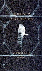 Harold Brodkey, Giuseppe Bruno - Venedig