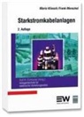 Mario Kliesch, Frank Merschel, Rolf R Cichowski - Starkstromkabelanlagen