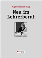 Maj Damann, Maja Damann, Maj Dammann, Maja Dammann - Neu im Lehrerberuf