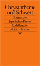 Ruth Benedict - Chrysantheme und Schwert
