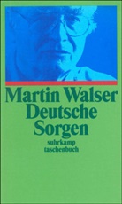 Martin Walser - Deutsche Sorgen