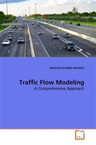 Akhilesh Kumar Maurya, Akhilesh K. Mauryka - Traffic Flow Modeling
