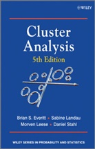 Everitt, Brian Everitt, Brian S Everitt, Brian S. Everitt, Brian S. Landau Everitt, Sabin Landau... - Cluster Analysis