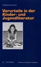 Wolfgan Benz, Wolfgang Benz - Vorurteile in der Kinder- und Jugendliteratur