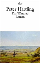 Peter Härtling - Das Windrad