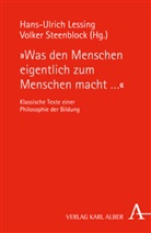 Lessin, Lessing, Hans U Lessing, Hans-Ulric Lessing, Hans-Ulrich Lessing, Steenbloc... - "Was den Menschen eigentlich zum Menschen macht ..."
